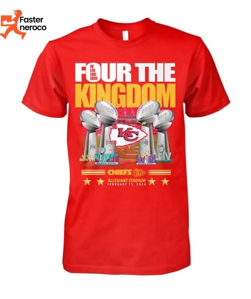Four The Kingdom Kansas City Chiefs Super Bowl LVIII Allegiant Stadium T-Shirt