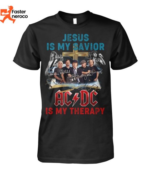 Jesus Is My Savior AC DC Is My Therapy T-Shirt