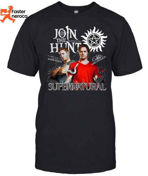 Join The Hunt Supernatural Jensen Ackles Jared Padalecki Signature T-Shirt