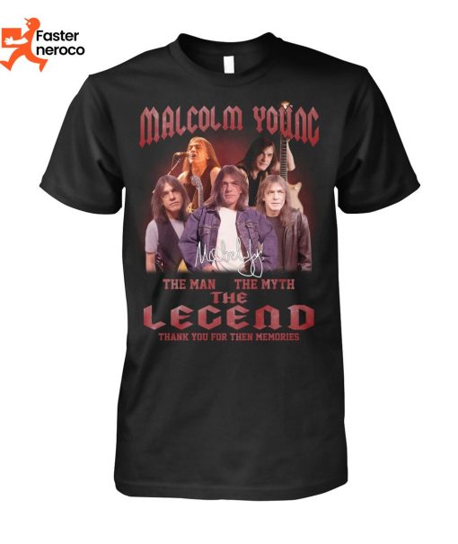 Malcolm Younc The Man The Myth The Legend Thanl You For The Memories T-Shirt