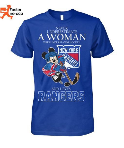 Never Underestimate A Woman Who Understands Hockey And Love New York Rangers T-Shirt