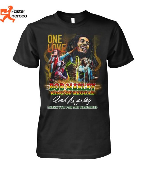 One Love Bob Marley King Of Reggae Signature Thank You For The Memories T-Shirt