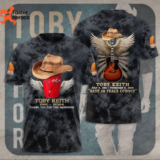 Toby Keith July 8 1961 February 5 2024 Rest In Peace Cowboy 3D T-Shirt