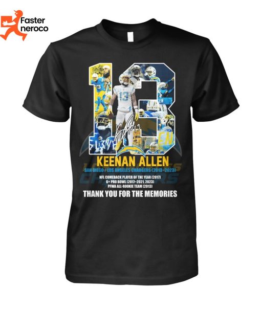 13 Keenan Allen Los Angeles Chargers Signsture Thank You For The Memories T-Shirt