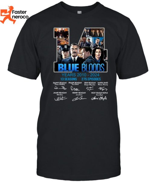 14 Years 2010-2024 Blue Bloods 13 Seasons Signature T-Shirt
