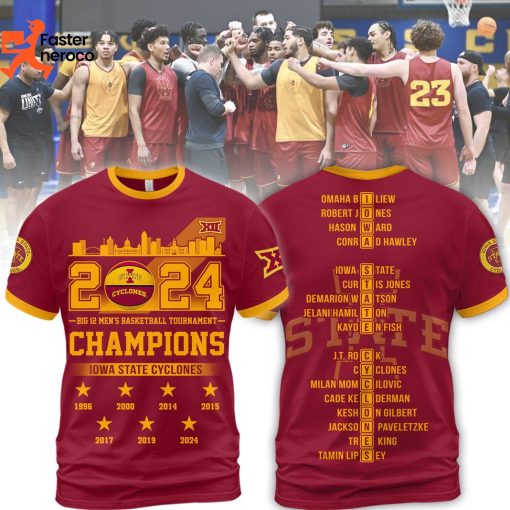 2024 Big 12 Men Basketball Tournament Champions Iowa State Cyclones 3D T-Shirt
