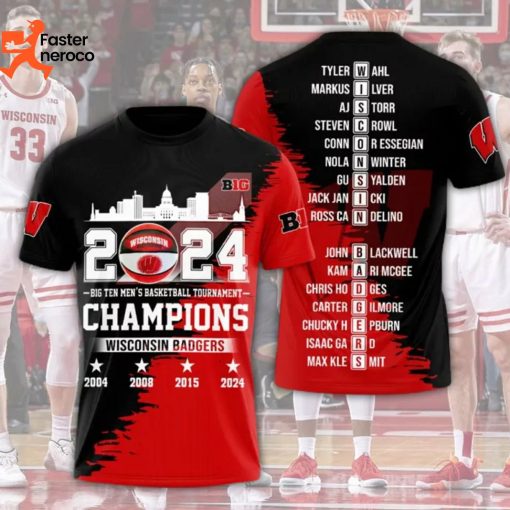2024 Big Ten Men Basketball Tournament Champions Wisconsin Badgers 3D T-Shirt