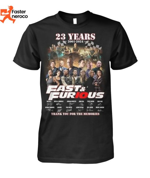 23 Years 2001-2024 Fast & Furious Signature Thank You For The Memories T-Shirt