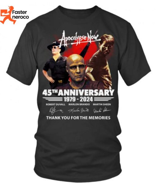 Apocalypse Now 45th Anniversary 1979-2024 Signature Thank You For The Memories T-Shirt