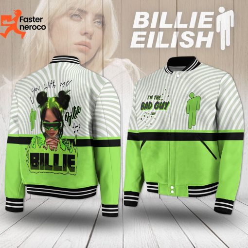 Billie Eilish Im The Bad Guy You With Me Baseball Jacket