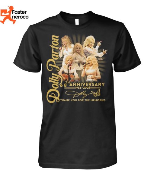 Dolly Parton 68th Anniversary 1956-2024 Signature Thank You For The Memories T-Shirt