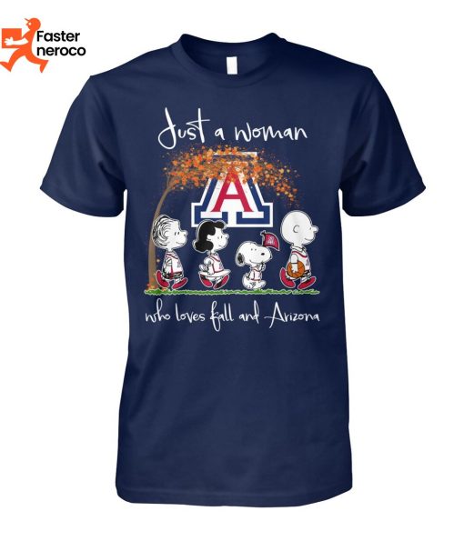 Just A Woman Who Love Fall And Arizona T-Shirt
