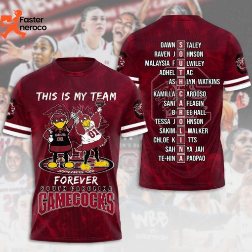 This Is My Team Forever South Carolina Gamecocks 3D T-Shirt