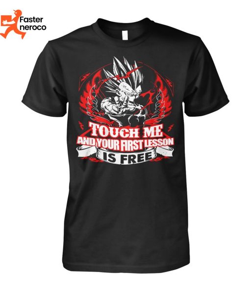 Tough Me And Your First Lesson Is Free T-Shirt