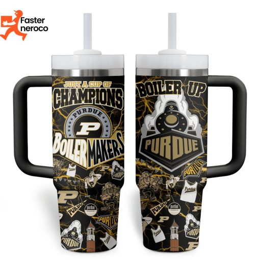 Just A Cup Of Champions Purdue Boilermakers Tumbler