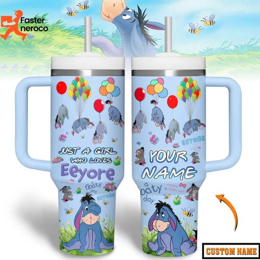 Just A Girl Who Loves Eeyore Custom Tumbler With Handle And Straw