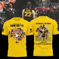 Thank You Caitlin Clark Iowa Hawkeyes Womens Basketball You Break It You Own It 3D T-Shirt