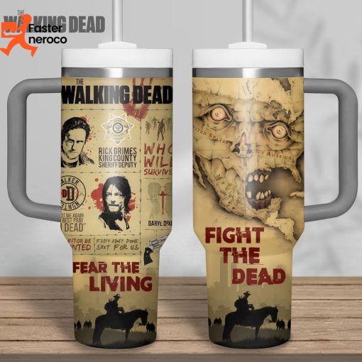 The Walking Dead Fear The Living Fight The Dead Tumbler With Handle And Straw