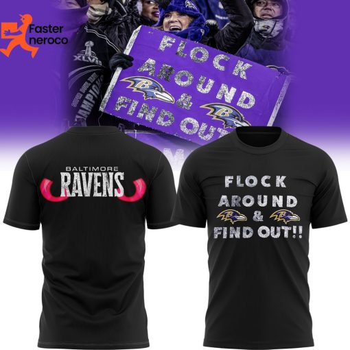 Flock Around & Find Out Baltimore Ravens 3D T-Shirt