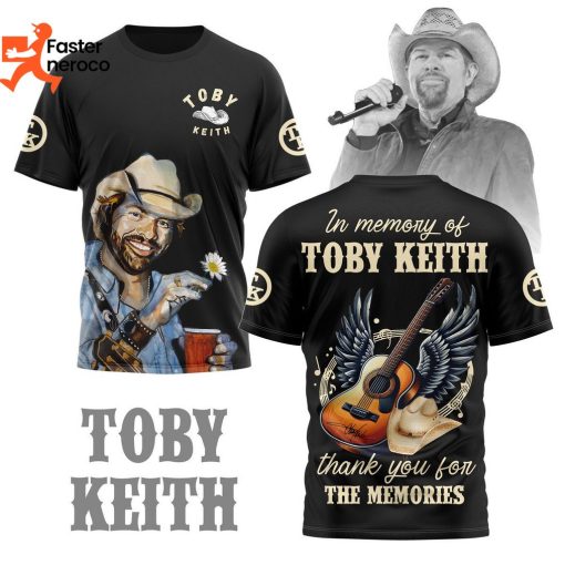 In Memory Of Toby Keith Thank You For The Memories Design 3D T-Shirt